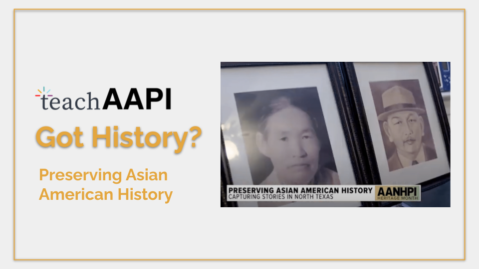 Preserving Asian American History