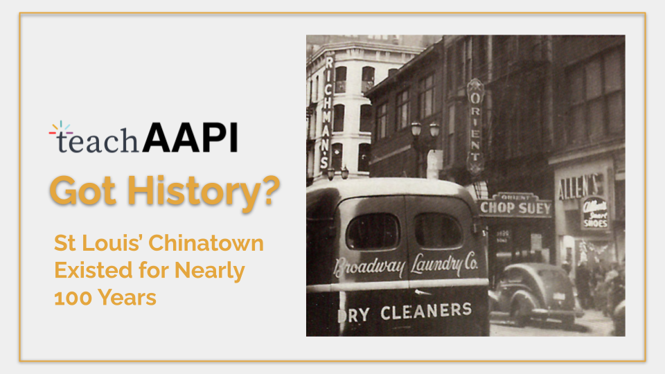 St Louis’ Chinatown Existed for Nearly 100 Years